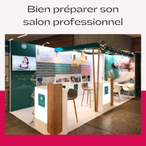 Salon professionnel : L'image montre un stand modulaire de la marque WEDIA et illustre un article sur la manière de bien préparer son salon professionnel